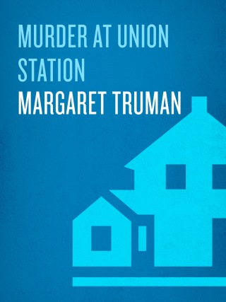 Murder at Union Station