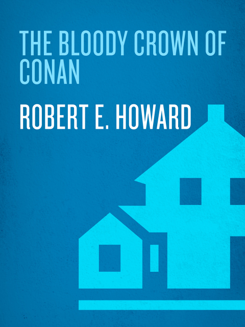 Cover image for book The Bloody Crown of Conan