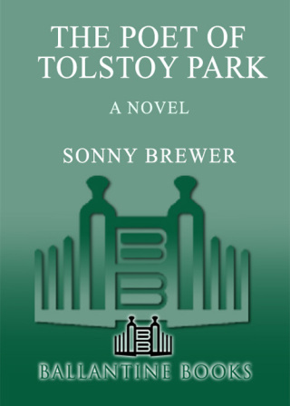 The Poet of Tolstoy Park