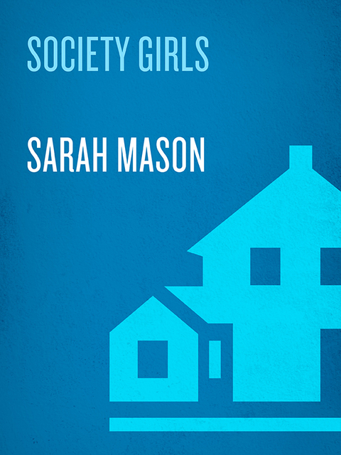 Cover image for book Society Girls