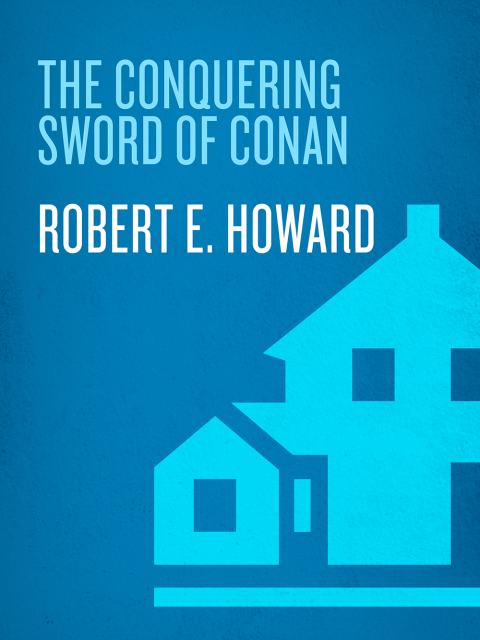 Cover image for book The Conquering Sword of Conan