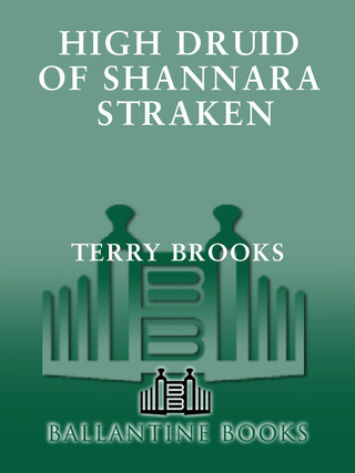 High Druid of Shannara: Straken