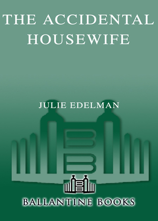 The Accidental Housewife