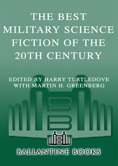 Cover image for book The Best Military Science Fiction of the 20th Century