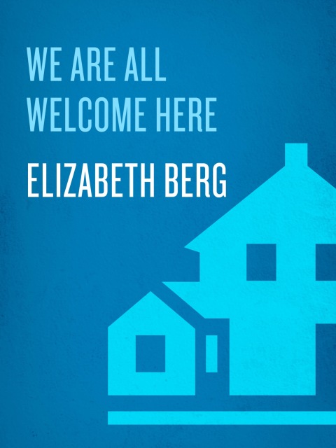Cover image for book We Are All Welcome Here