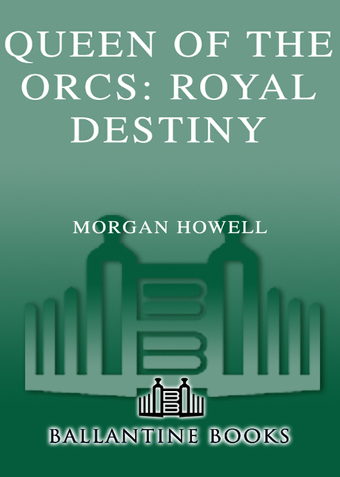 Cover image for book Queen of the Orcs: Royal Destiny