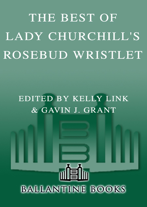 Cover image for book The Best of Lady Churchill's Rosebud Wristlet
