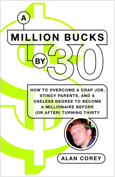 Cover image for book A Million Bucks by 30