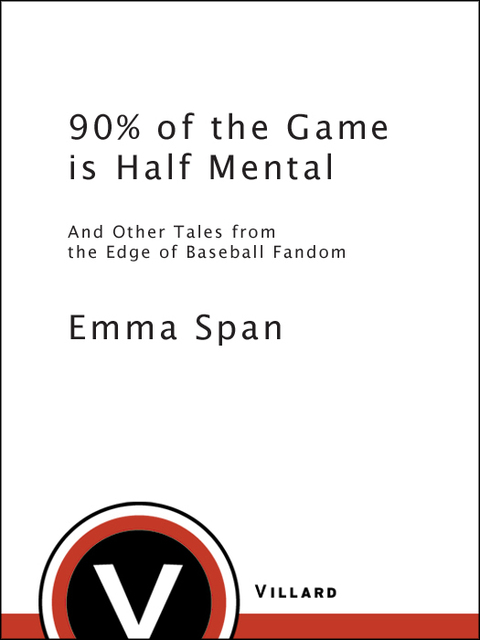 Cover image for book 90% of the Game Is Half Mental