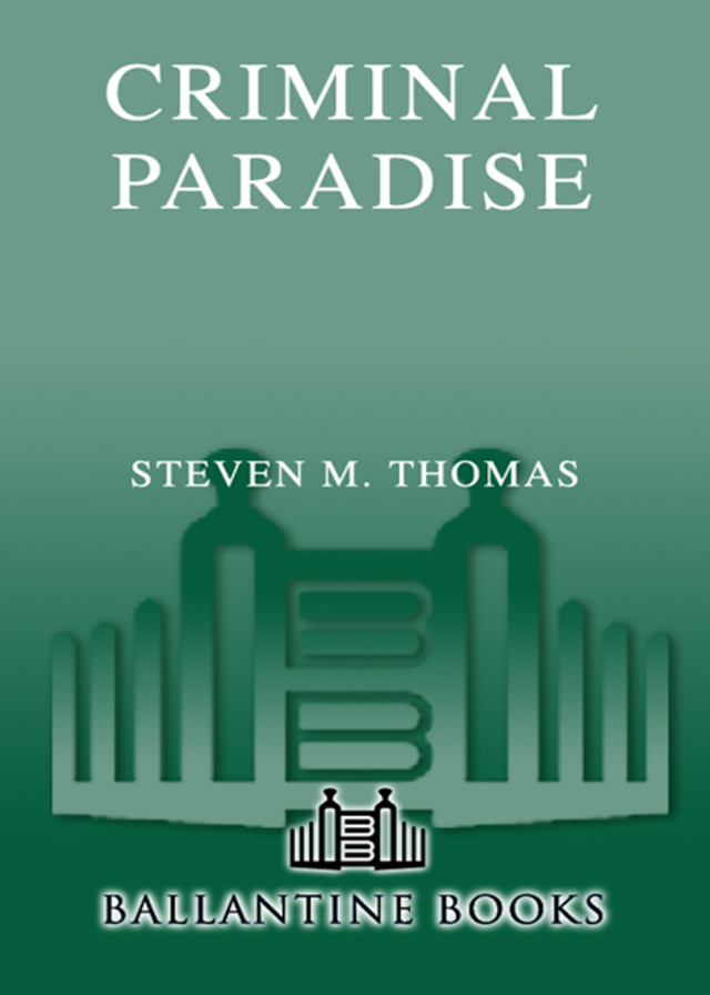 Criminal Paradise