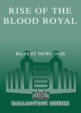 Rise of the Blood Royal