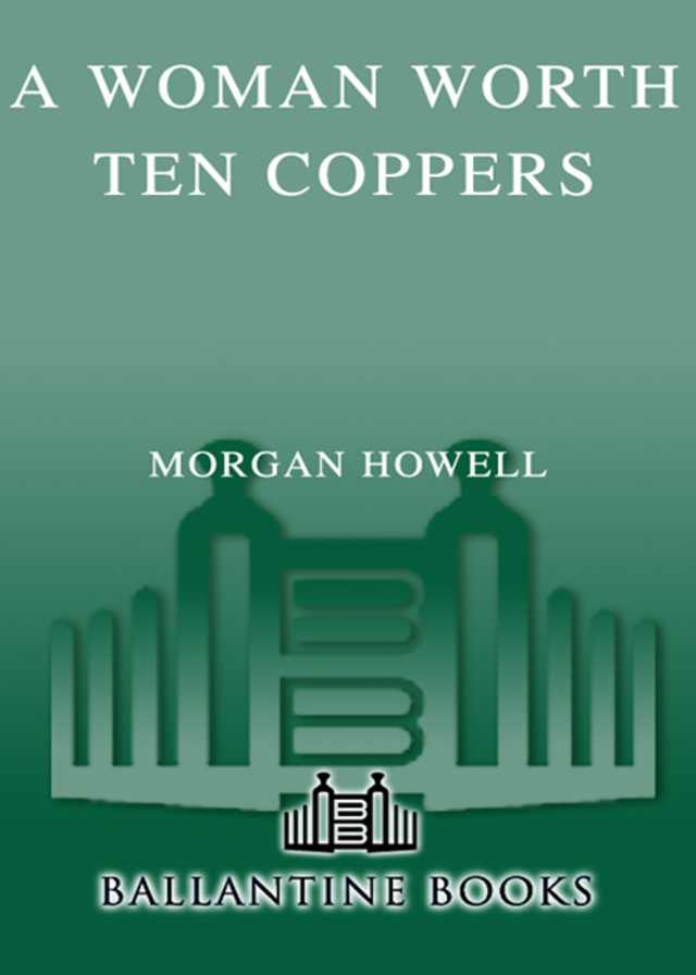 A Woman Worth Ten Coppers