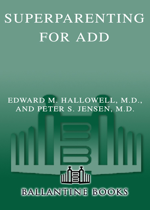 Cover image for book Superparenting for ADD