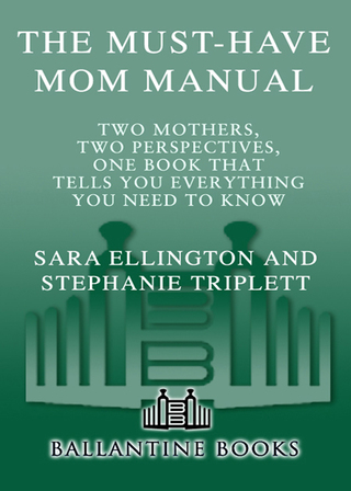 The Must-Have Mom Manual