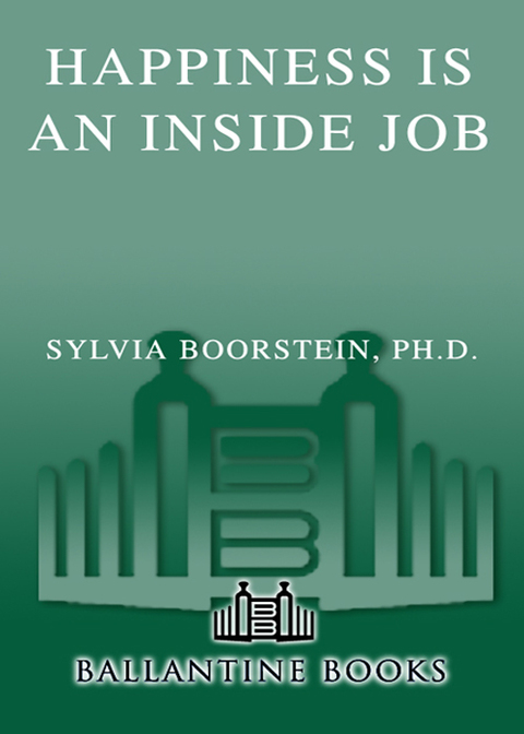Cover image for book Happiness Is an Inside Job