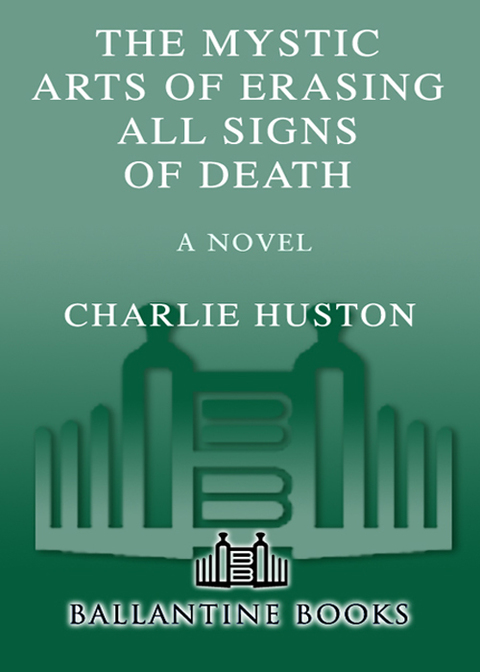 Cover image for book The Mystic Arts of Erasing All Signs of Death