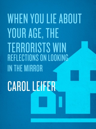 When You Lie About Your Age, the Terrorists Win