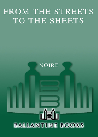 From the Streets to the Sheets