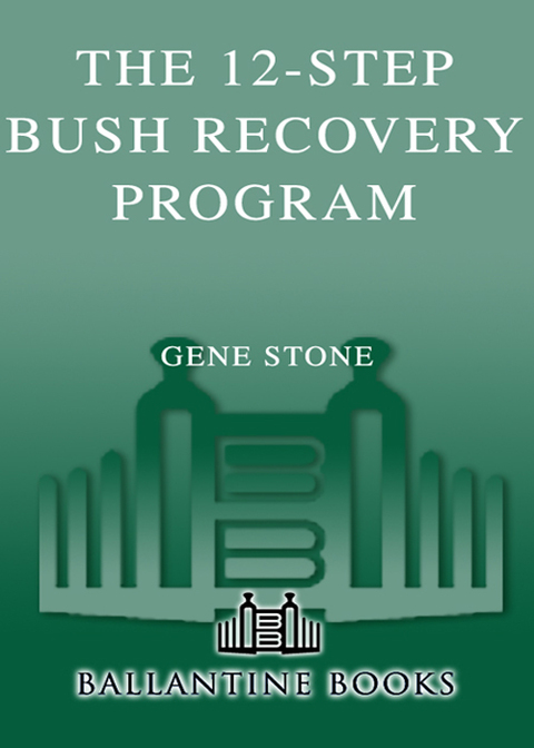 Cover image for book The 12-Step Bush Recovery Program