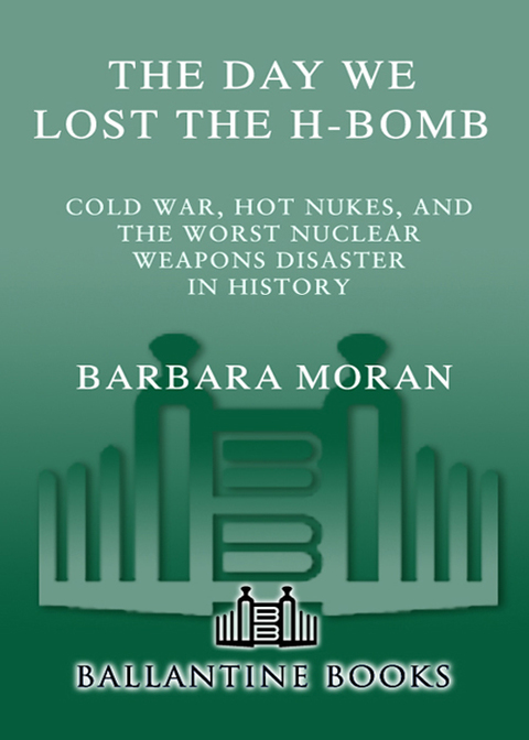 Cover image for book The Day We Lost the H-Bomb