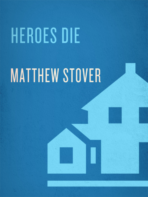 Cover image for book Heroes Die