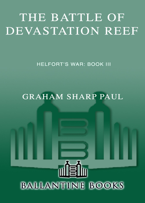 Cover image for book Helfort's War Book 3: The Battle of Devastation Reef
