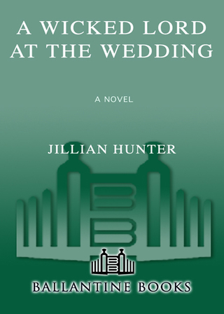 A Wicked Lord at the Wedding