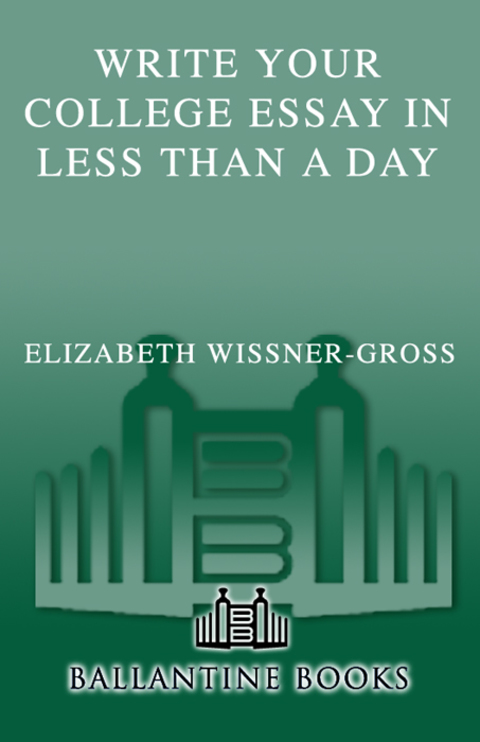 Cover image for book Write Your College Essay in Less Than a Day