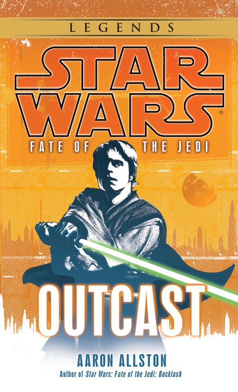 Cover image for book Outcast: Star Wars Legends (Fate of the Jedi)