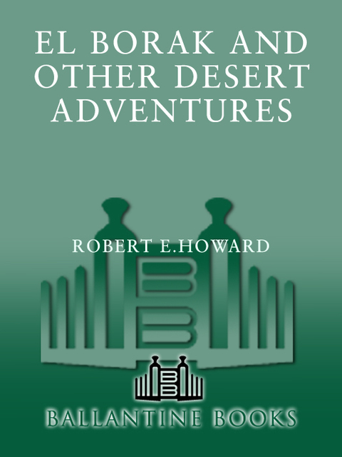 Cover image for book El Borak and Other Desert Adventures