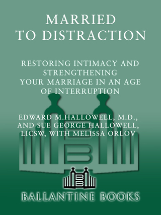 Married to Distraction