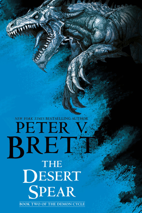 Cover image for book The Desert Spear: Book Two of The Demon Cycle