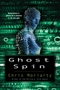 Ghost Spin - Chris Moriarty