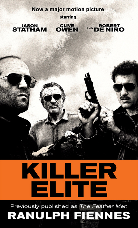 Cover image for book Killer Elite (previously published as The Feather Men)