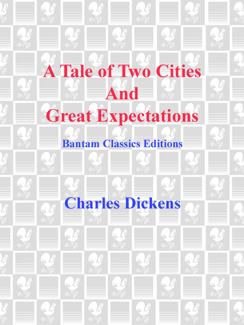 Cover image for book A Tale of Two Cities and Great Expectations (Bantam Classics Editions)