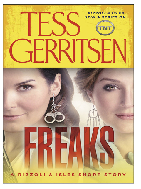 Cover image for book Freaks: A Rizzoli & Isles Short Story