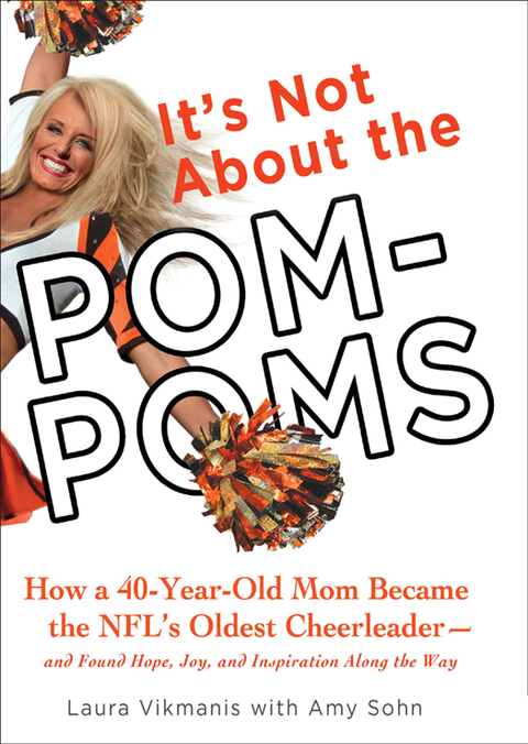 Cover image for book It's Not About the Pom-Poms