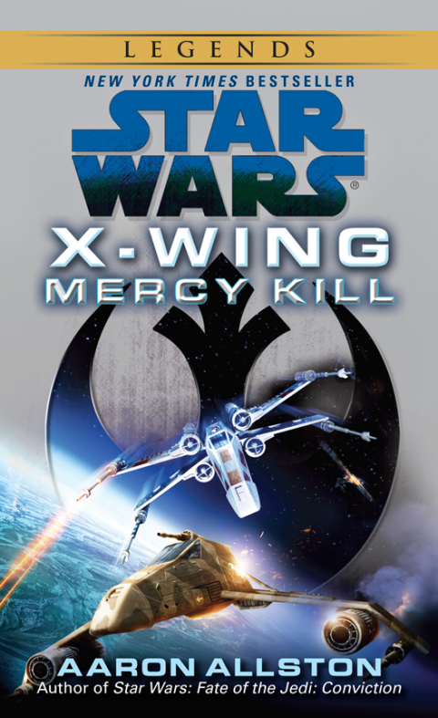 Cover image for book Mercy Kill: Star Wars Legends (Wraith Squadron)