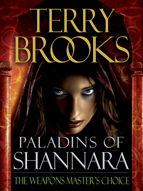 Cover image for book Paladins of Shannara: The Weapons Master's Choice (Short Story)