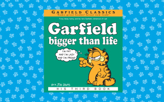 Garfield Bigger Than Life