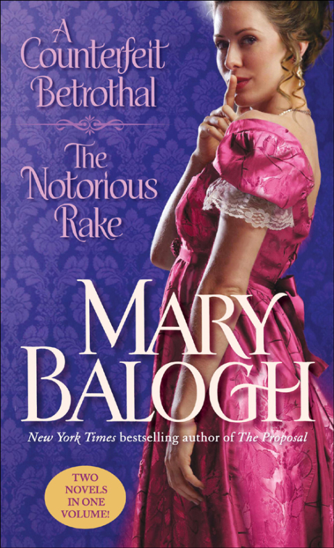Cover image for book A Counterfeit Betrothal/The Notorious Rake