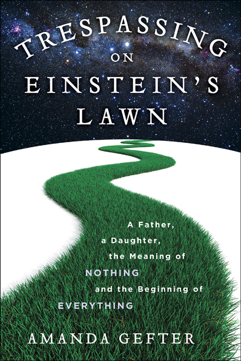 Cover image for book Trespassing on Einstein's Lawn