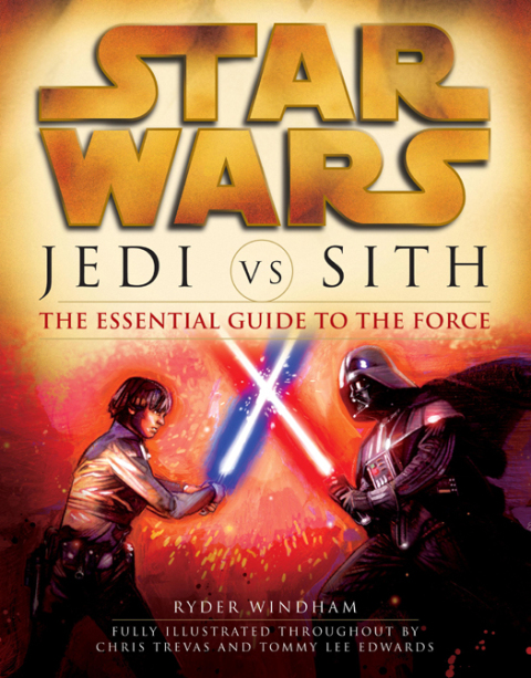 Cover image for book Jedi vs. Sith: Star Wars: The Essential Guide to the Force