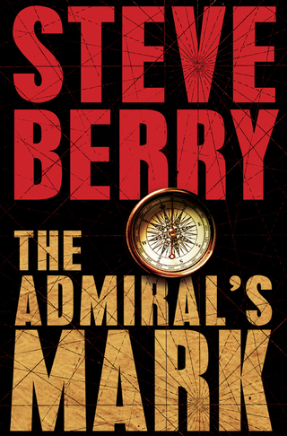Three Tales from the World of Cotton Malone: The Balkan Escape, The Devil's Gold, and The Admiral's Mark (Short Stories)