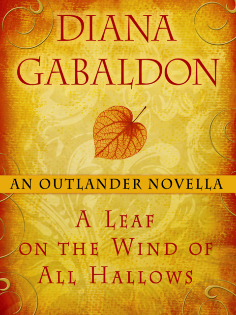 Cover image for book A Leaf on the Wind of All Hallows: An Outlander Novella