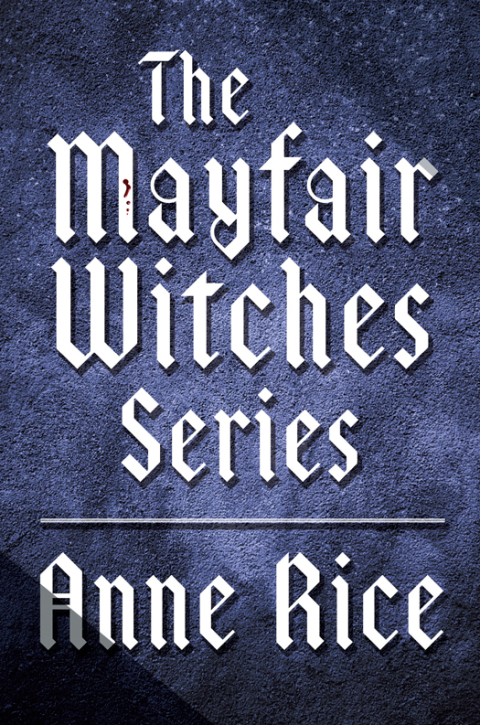 Cover image for book The Mayfair Witches Series 3-Book Bundle