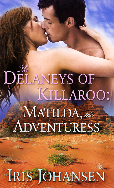 Cover image for book The Delaneys of Killaroo: Matilda, the Adventuress