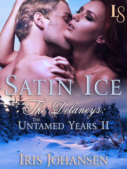 Cover image for book Satin Ice: The Delaneys