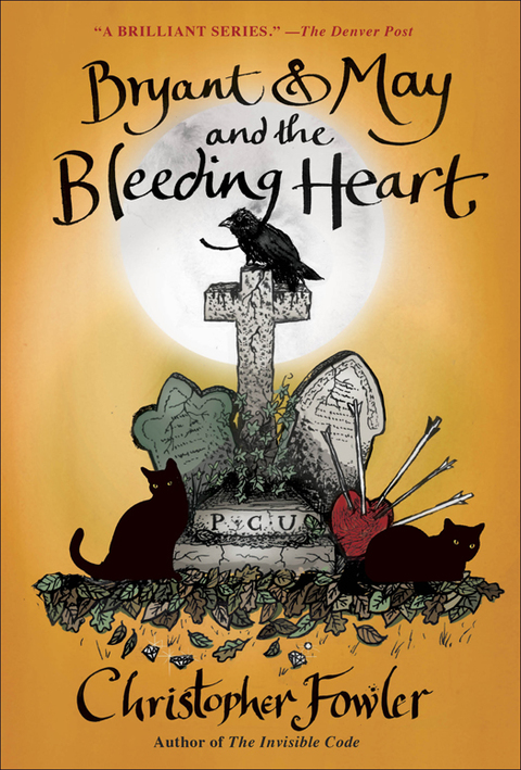 Cover image for book Bryant & May and the Bleeding Heart