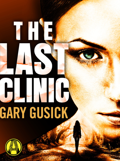 Cover image for book The Last Clinic